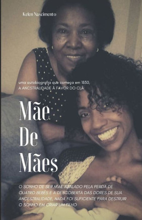 mãe de mães: a origem do amor mãe de mães: a origem do amor