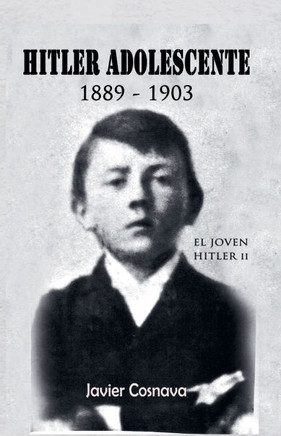El Joven Hitler 2 (Hitler adolescente)
