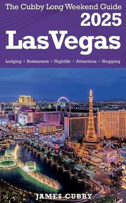 LAS VEGAS The Cubby 2025 Long Weekend Guide