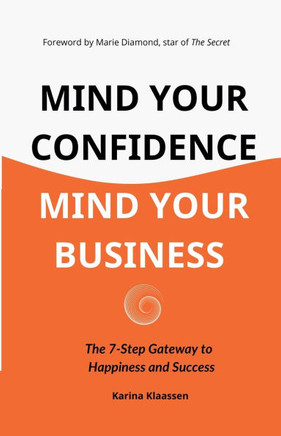 Mind Your Confidence Mind Your Business