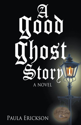 A Good Ghost Story