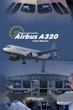 Airbus A320 Crew Manual