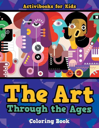 The Art Through The Ages Coloring Book
