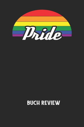 PRIDE - Buch Review: Arbeitsbuch, um deine Lieblingsbücher zu bewerten und dauerhaft festzuhalten!
