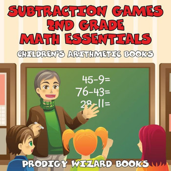 Subtraction Games 2Nd Grade Math Essentials Children'S Arithmetic Books