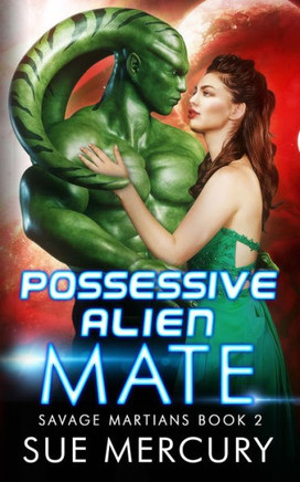 Possessive Alien Mate