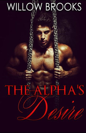 The Alpha's Desire: (BBW Paranormal Shape Shifter Romance)