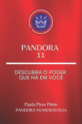 Pandora 11: Descubra o poder que há em você