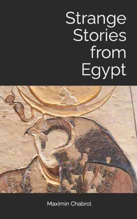 Strange Stories from Egypt