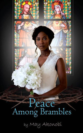 Peace Among Brambles