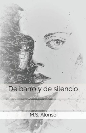 De barro y de silencio