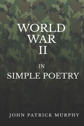 World War II in Simple Poetry