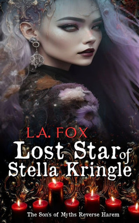 Lost Star of Stella Kringle: The Son's of Myths Reverse Harem