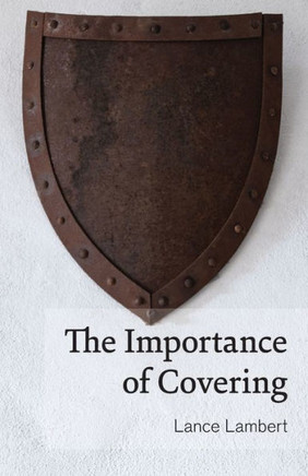 The Importance Of Covering