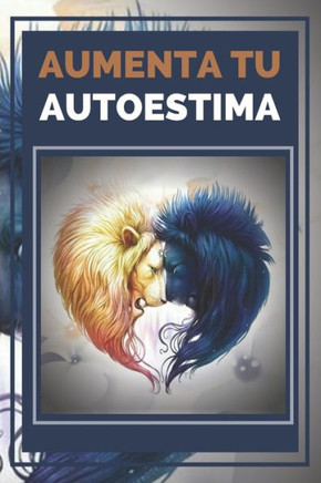 Aumenta Tu Autoestima: Técnicas Poderosas para tener una ALTA AUTOESTIMA al maximo nivel!