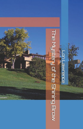 The Mystery of the Shining Brow