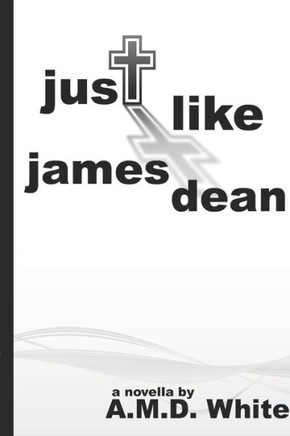 Just Like James Dean