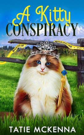A Kitty Conspiracy: A Kiwi Country Cozy Animal Mystery