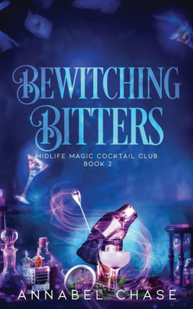 Bewitching Bitters: A Paranormal Women's Fiction Novel