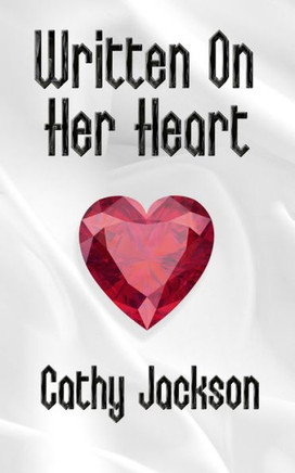 Written On Her Heart: A Contemporary Christian Romance