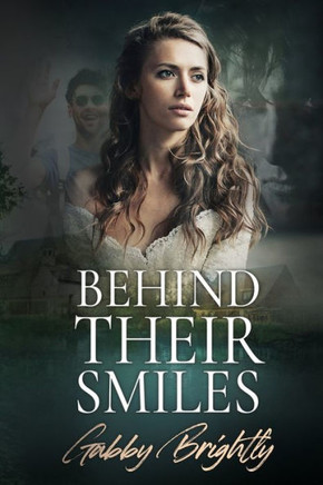 Behind Their Smiles