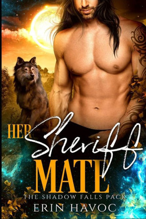 Her Sheriff Mate: A Wolf Shifter Romance