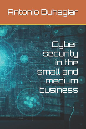 Cyber security in the small and medium business