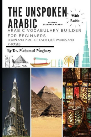Arabic vocabulary builder for beginners: The Unspoken Arabic