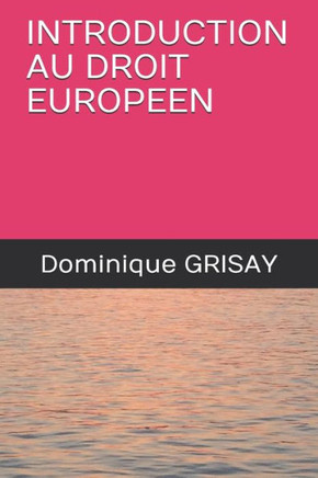 Introduction Au Droit Europeen