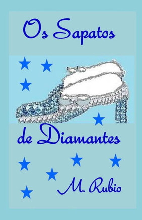 OS Sapatos de Diamantes