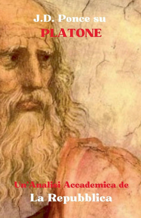 J.D. Ponce su Platone: Un'Analisi Accademica de La Repubblica