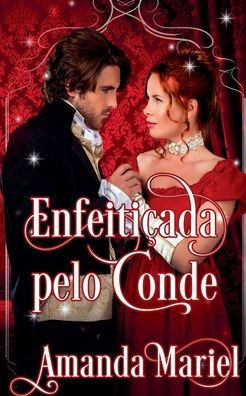 Enfeitiçada pelo Conde