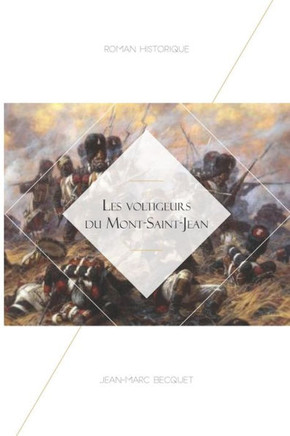 Les Voltigeurs du Mont Saint-Jean