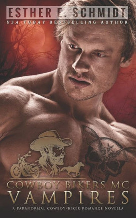 Cowboy Bikers MC: Vampires
