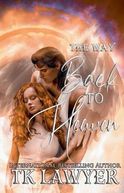 The Way Back to Heaven
