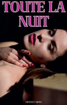 Toute la Nuit