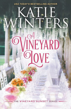 A Vineyard Love