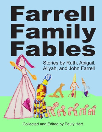 Farrell Family Fables (Stories For Children)