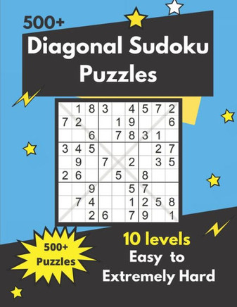 Diagonal Sudoku Puzzles: Sudoku X Puzzles for adults (easy to hard)