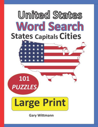 United States Word Search, States, Capitals, Cities: Large Print, - Large Print