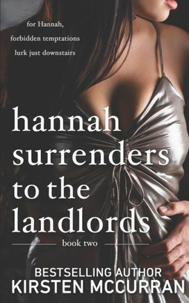 Hannah Surrenders to the Landlords: Book Two