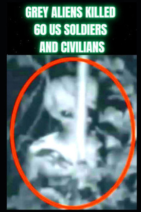 Grey Aliens Killed 60 US Soldiers And Civilians In Underground Battle In New Mexico