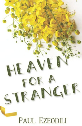Heaven For a Stranger