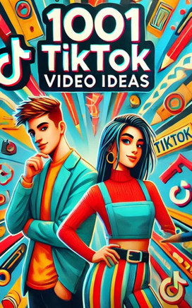 1001 TikTok Video Ideas: From Awkward Dances to Viral Chances