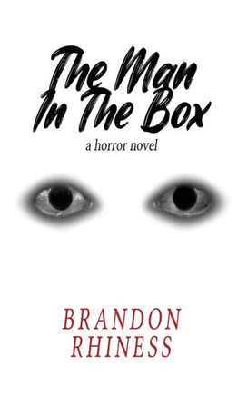 The Man in the Box: A Horror Novel