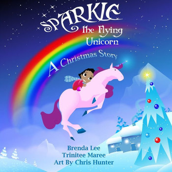 Sparkle The Flying Unicorn : A Christmas Story