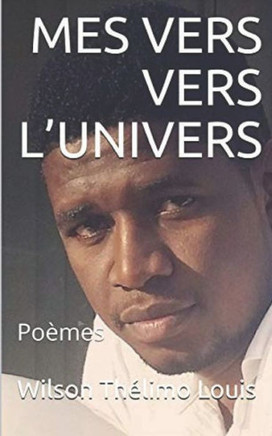 Mes Vers Vers L'Univers : Poèmes