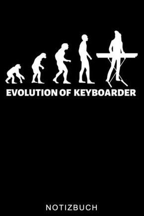 Evolution of Keyboarder: A5 WOCHENPLANER für Pianisten - Klavierspielen - Klavierbuch - Klavier spielen - Geschenkidee für Kinder Erwachsene An