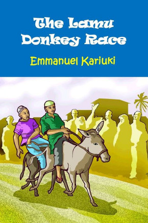 The Lamu Donkey Race