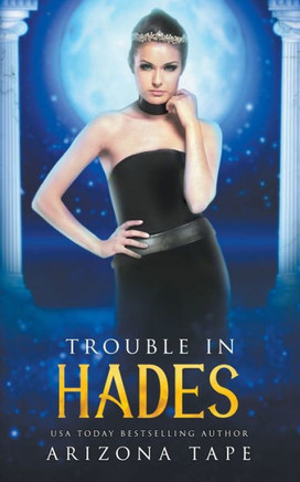 Trouble In Hades
